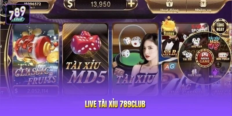 Live Tài Xỉu 789CLUB