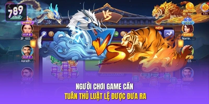 Người chơi game cần tuân thủ luật lệ được đưa ra