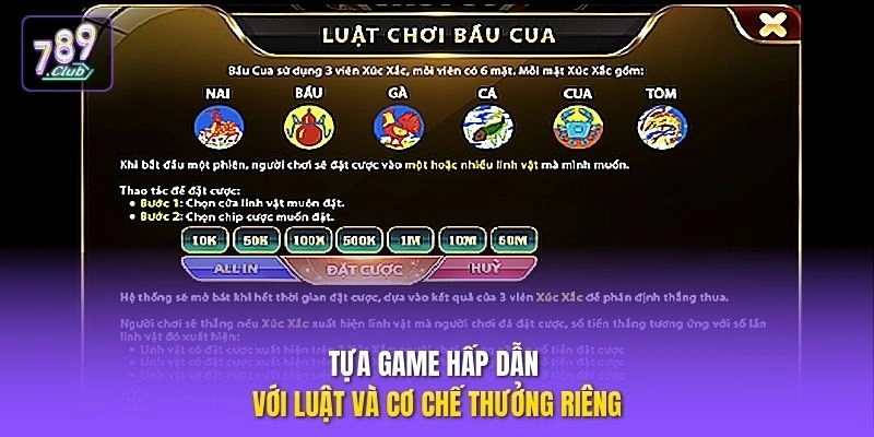 Tựa game hấp dẫn với luật và cơ chế thưởng riêng