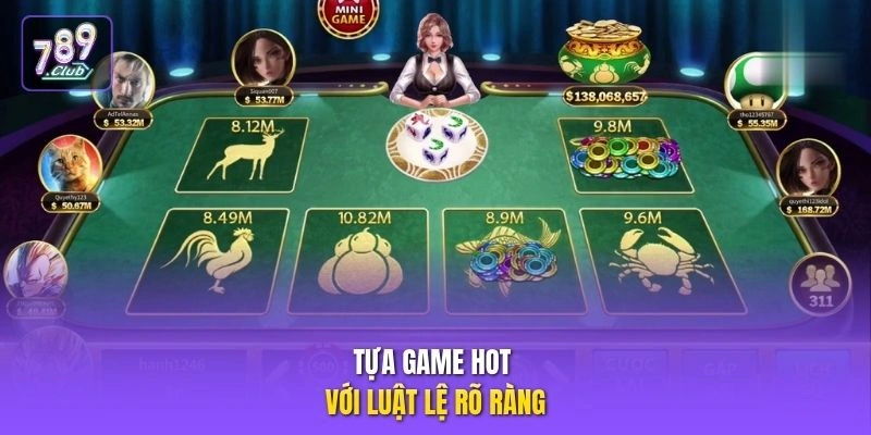 Tựa game hot với luật lệ rõ ràng